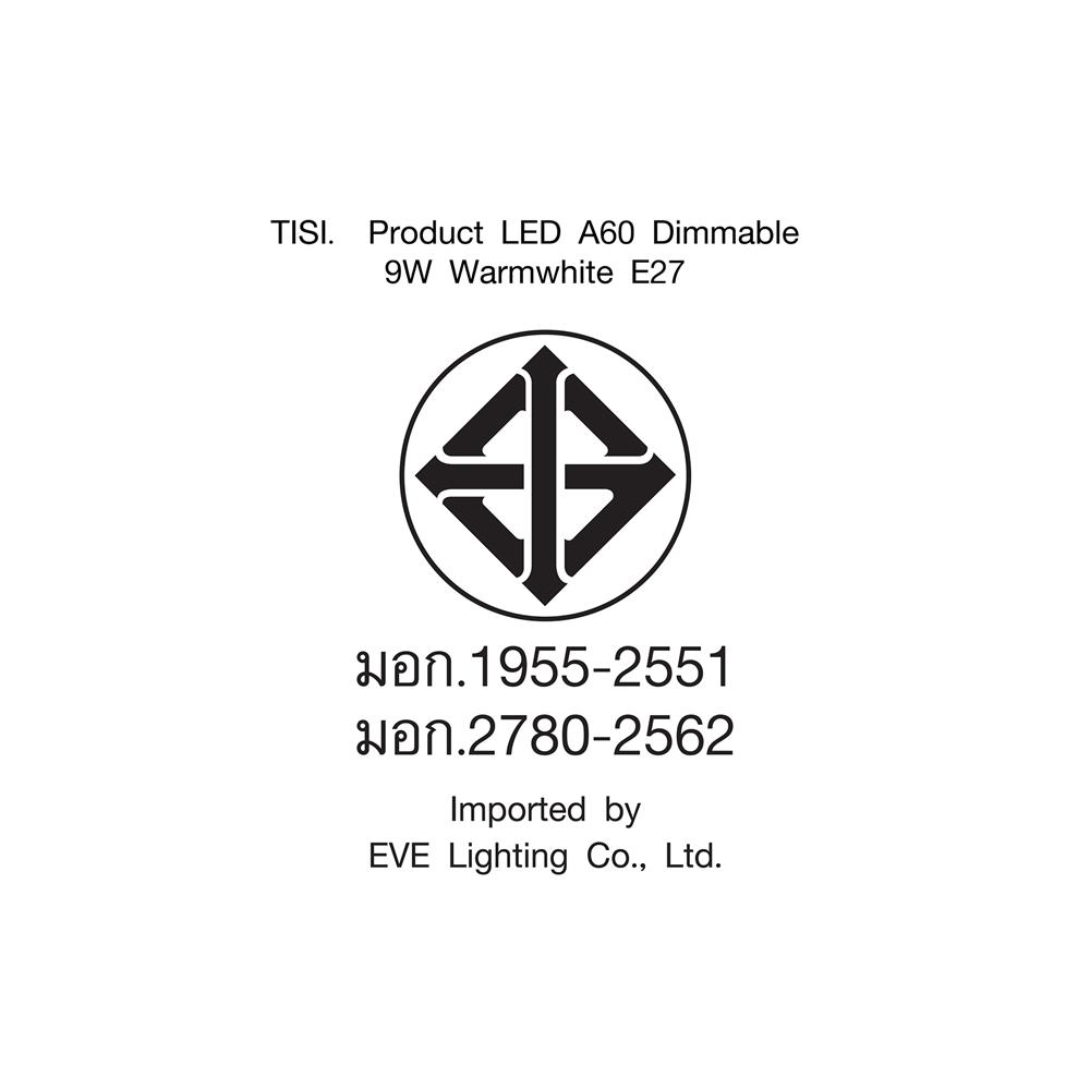 หลอด LED EVE Bulb Dimmable 9 วัตต์ WARMWHITE E27