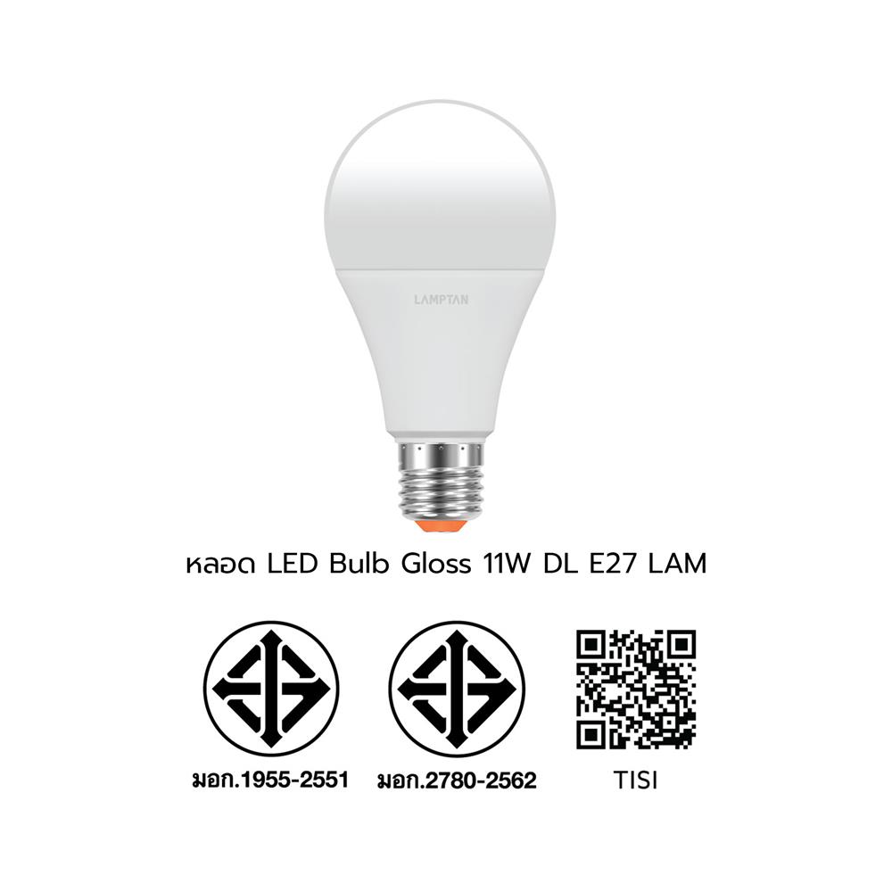 หลอด LED LAMPTAN BULB GLOSS 11 วัตต์ DAYLIGHT E27