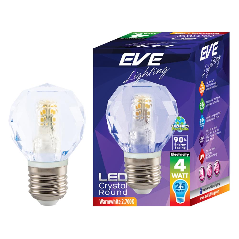หลอด LED EVE CRYSTAL ROUND 4 วัตต์ WARM WHITE E27