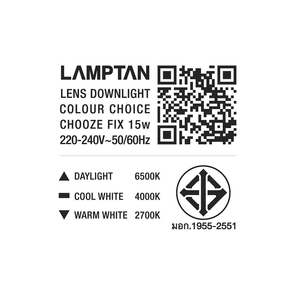ดาวน์ไลท์ LED LAMPTAN COLOUR CHOICE CHOOZE 15 วัตต์ DAYLIGHT/COOLWHITE/WARMWHITE 4 นิ้ว สีขาว กลม
