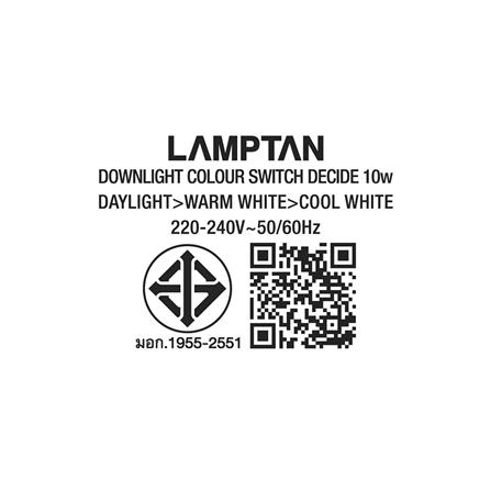 ดาวน์ไลท์ LED LAMPTAN COLOUR SWITCH DECIDE ROUND 10 วัตต์ COOLWHITE/DAYLIGHT/WARMWHITE_5