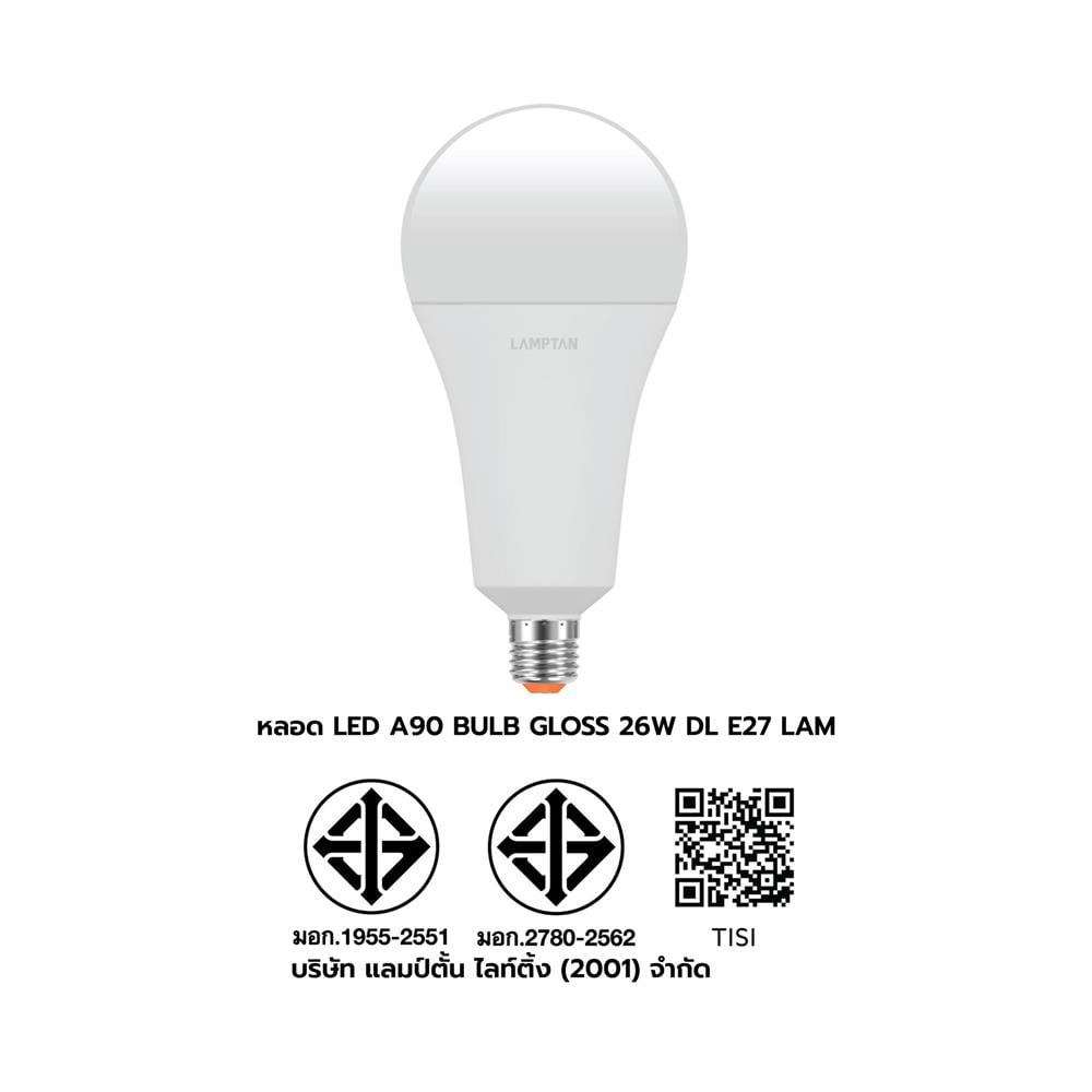 หลอด LED LAMPTAN A90 BULB GLOSS 26 วัตต์ DAYLIGHT E27