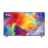 แอลอีดีทีวี 50" TCL (4K, Android) 50P735 แอลอีดีทีวี 50" TCL (4K, Android) 50P735