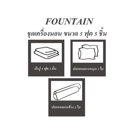 ชุดผ้าปูที่นอน 5 ฟุต 5 ชิ้น FOUNTAIN PRINTED 70107-FT075_4