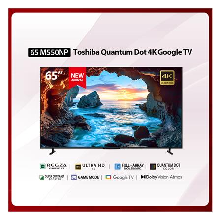 ทีวีคิวแอลอีดี 65 นิ้ว TOSHIBA (4K, QLED, GOOGLE TV) 65M550NP_4