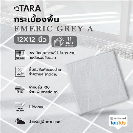 กระเบื้องพื้น 12x12 นิ้ว TARA เอมเมอริค เกรย์ A 1 ตร.ม._6