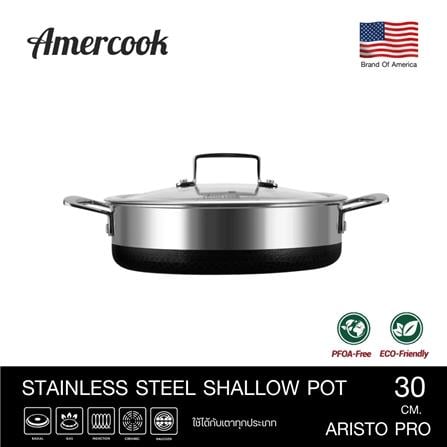 หม้อตื้นสเตนเลส 30 ซม. AMERCOOK ARISTO PRO_7