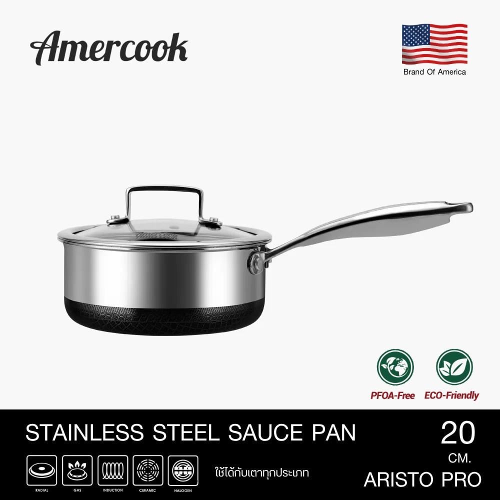 หม้อด้ามสเตนเลส 20 ซม. AMERCOOK ARISTO PRO