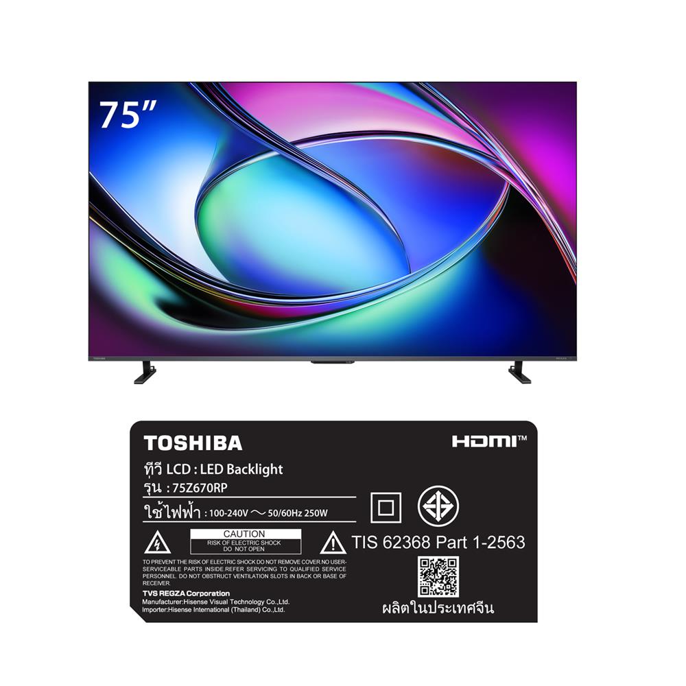 ทีวีมินิแอลอีดี 75 นิ้ว TOSHIBA (4K, MINI LED, VIDAA) 75Z670RP