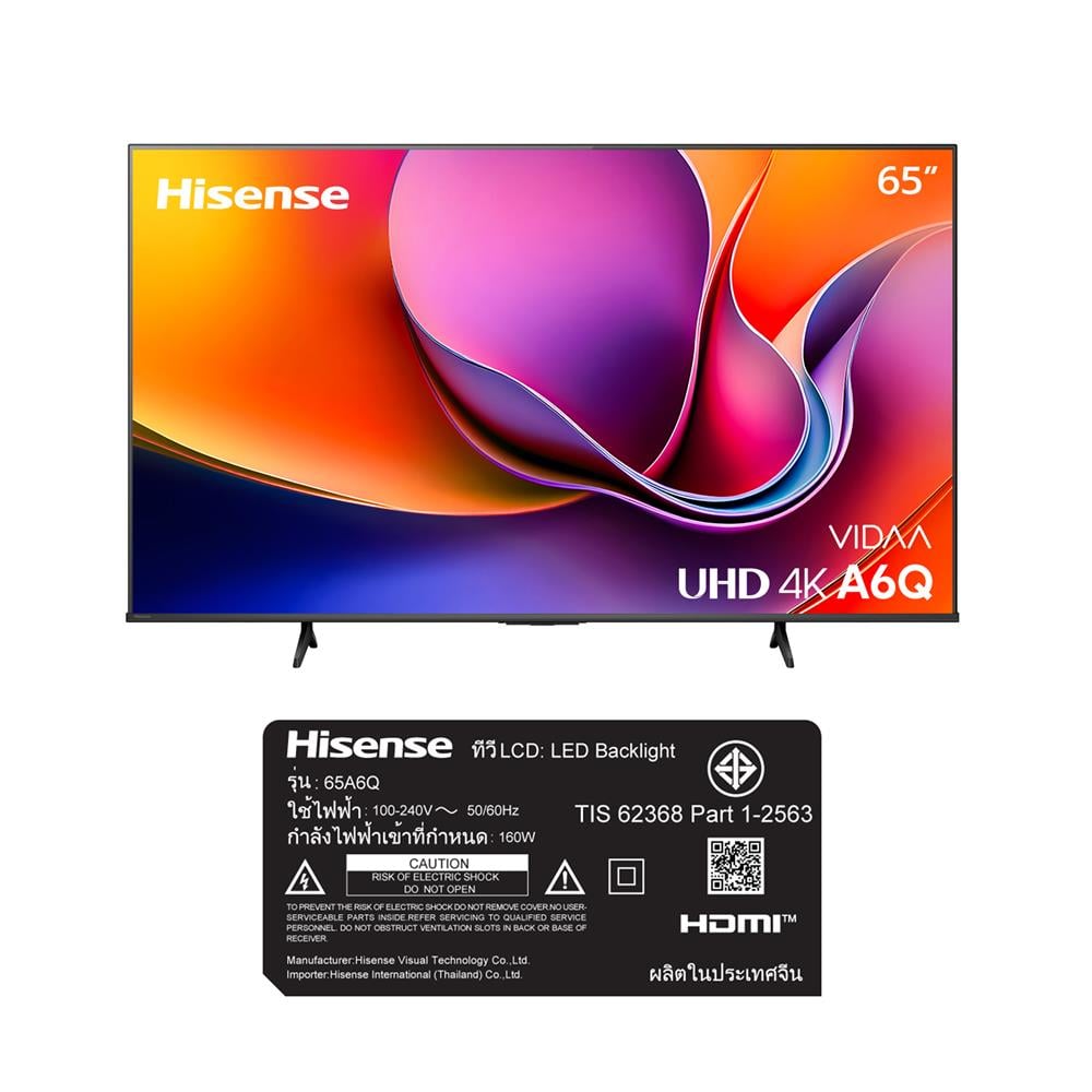 ทีวีแอลอีดี 65 นิ้ว HISENSE (4K, LED, VIDAA) 65A6Q