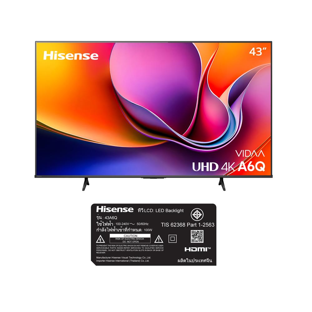 ทีวีแอลอีดี 43 นิ้ว HISENSE (4K, LED, VIDAA) 43A6Q