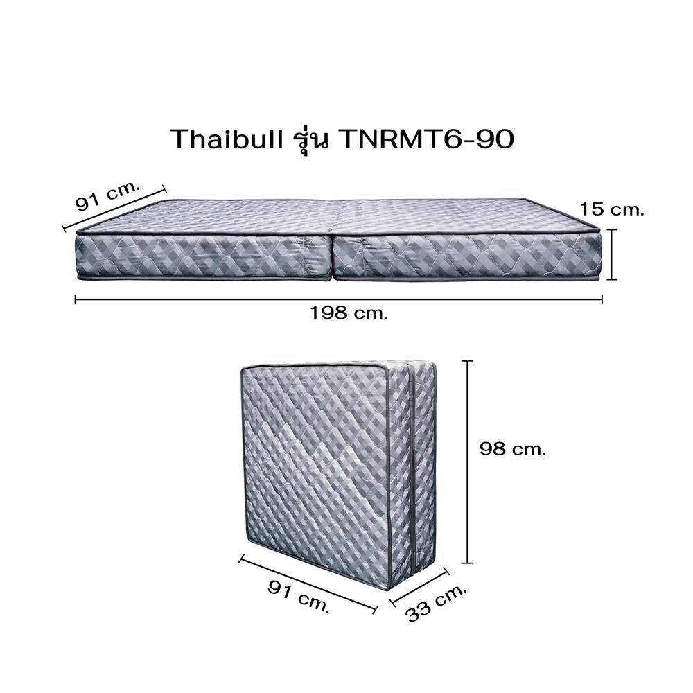 ที่นอน 3 ฟุต THAIBULL TNRMT6-90