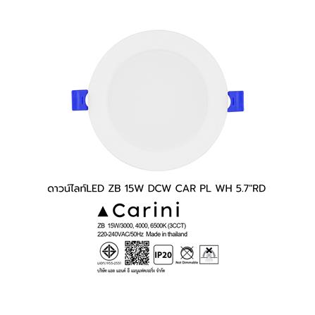 ดาวน์ไลท์ LED CARINI ZB 5.7 นิ้ว 15 วัตต์ DAYLIGHT/COOL WHITE/WARM WHITE สีขาว_9
