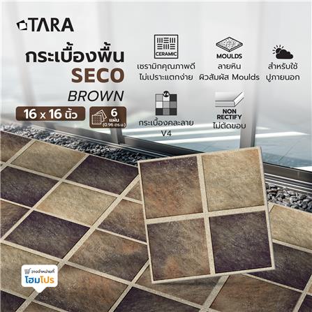 กระเบื้องพื้น 16x16 นิ้ว TARA ชีโก้ น้ำตาล (CIR) A 0.96 ตร.ม._3