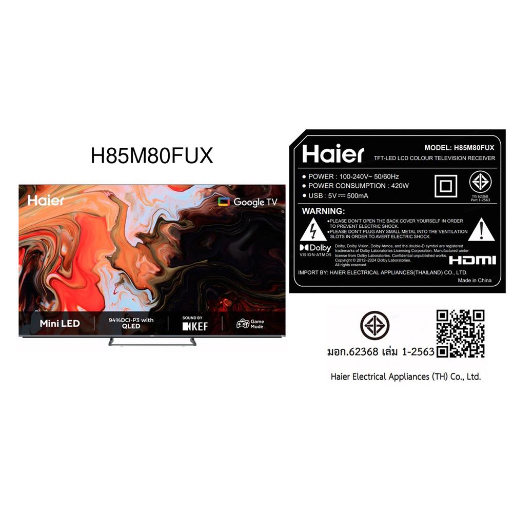 ทีวี มินิคิวแอลอีดี 85 นิ้ว HAIER (4K, MINI QLED, GOOGLE TV) H85M80FUX